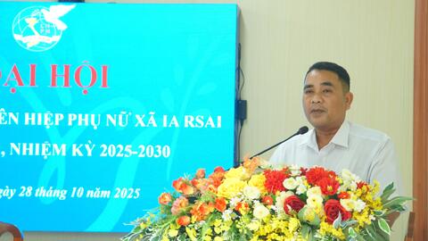 Đại hội đại hội Hội liên hiệp Phụ nữ xã Ia Rsai lần thứ I, nhiệm kỳ 2025-2030